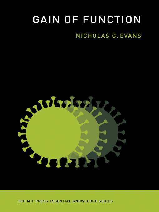 Title details for Gain of Function by Nicholas G. Evans - Wait list